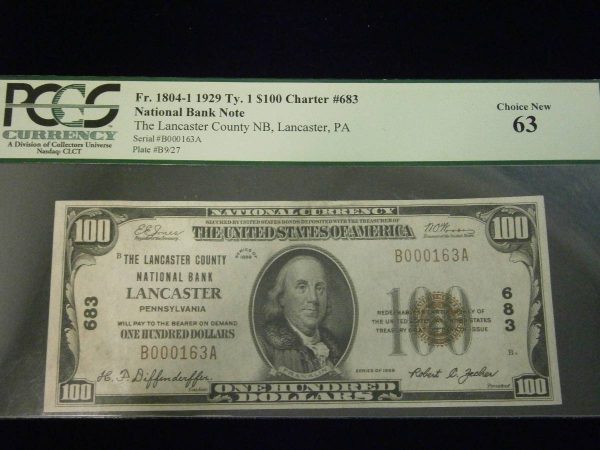 Lancaster County National Bank $100 MS63 Type 1